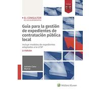 Guía para la gestión de expedientes de contratación pública local (2.ª Edición): #¡REF! (MANUAL)
