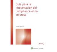 Guía Para La Implantación Del Compliance En La Empresa