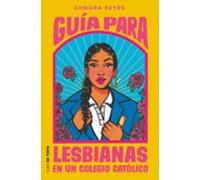 Guía para lesbianas en un colegio católico