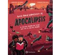Guía para sobrevivir al apocalipsis