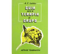 GUIA PARA TERAPIA GRUPO (SIN COLECCION)