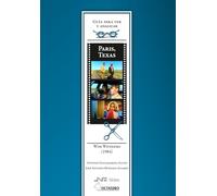 Guía para ver y analizar : París, Texas. Wim Wenders (1984)