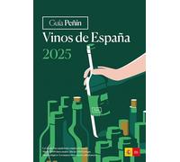 Guia Peñin Vinos de España 2025 (GUIA PE?IN DE VINOS ESPA?A)