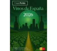 Guía Peñín Vinos De España 2026