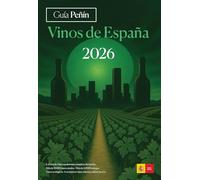 Guía Peñín Vinos de España 2026 (Spanish Wines)