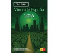 Guia Peñin Vinos de España 2026 (Spanish Wines)