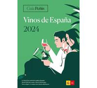 GUIA PEÑIN VINOS ESPAÑA 2024 (Spanish Wines)