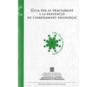 Guia Per Al Tractament I La Prevencio De Lassetjament Psicologic