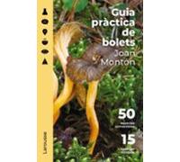 Guia Practica De Bolets