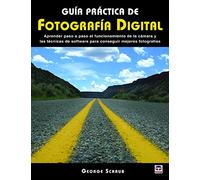 Guía práctica de fotografía digital