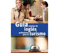 Guia Practica De Ingles Profesional Para Turismo