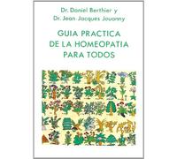Guia practica de la homeopatia para todos (SIN COLECCION)