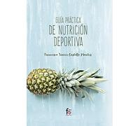 Guía Práctica de Nutrición Deportiva
