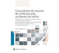 Guía Práctica De Solución De Conflictos Ante Accidentes De Tráfico