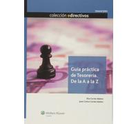 Guía Práctica de Tesoreria. De la A a la Z