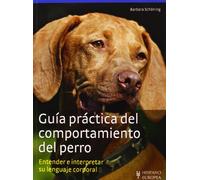 Guía práctica del comportamiento del perro