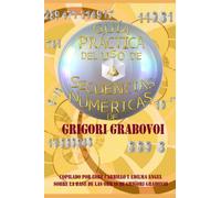 Guía Práctica del uso de las Secuencias Numéricas