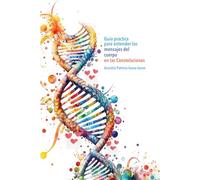 Guía práctica para entender los mensajes del cuerpo en las Constelaciones