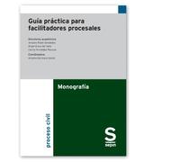 Guía práctica para facilitadores procesales