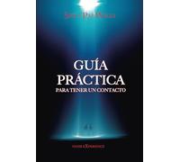 Guia Practica Para Tener Un Contacto (VARIOS)