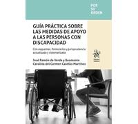 Guía práctica sobre las medidas de apoyo a las personas con discapacidad (Por su orden)