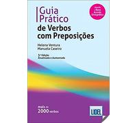 Guia Pratico de Verbos com Preposicoes: 3 edicao