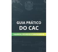 Guia Prático do CAC: O que éo CAC