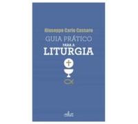 Guia Prático Para A Liturgia (ebook)