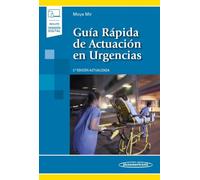 Guia Rapida De Actuacion En Urgencias (incluye Ebook) (3ª Ed.)