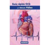 GUIA RAPIDA ECG METODO VELEZ