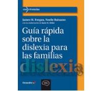 Guía Rápida Sobre La Dislexia Para Las Familias