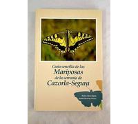 Guía sencilla de las mariposas de la serranía de Cazorla-Segura