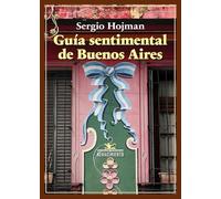 Guía sentimental de Buenos Aires: 59 (Los viajeros)