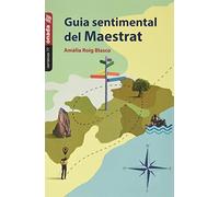 Guia sentimental del Maestrat: 77 (Narratives)