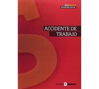 Guía sobre accidente de trabajo