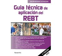Guía técnica de aplicación del REBT 4.ª edición (CERTIFICADOS DE PROFESIONALIDAD)