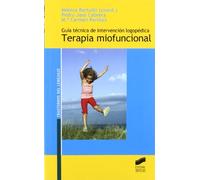 Guia De Intervencion Logopedica En Terapia Miofuncional