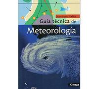 Guía Técnica de Meteorología – Guías del Naturalista: Astronomía y Meteorología – Omega