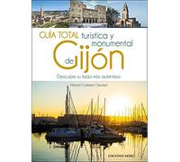 Guia total turística y monumental de Gijón (Turismo)