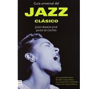 GUIA UNIVERSAL DEL JAZZ (PACK 2 VOL) (MUSICA)