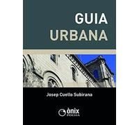 Guia urbana | Josep Cuello Subirana