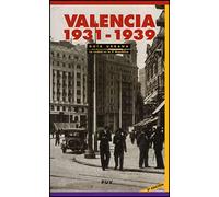Guía Urbana. Valencia 1931-1939, (2a ed.): La ciudad en la II República (Fora de Col·lecció)