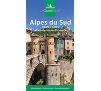 Guia Verde Alpes Du Sud, Hautes-alpes, Alpes-de-haute-provence (00302) (Guia Verde (frances))
