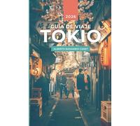 GUÍA VIAJE TOKIO