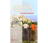 Guia Xafardera De Catalunya. 69 Històries Per A Ments Inquietes: 21 (Inspira)