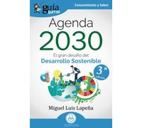GuíaBurros Agenda 2030: El gran desafío del Desarrollo Sostenible: 145