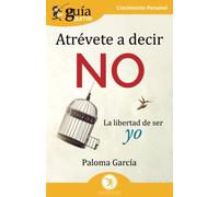 Atrevete A Decir No