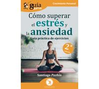 Guiaburros: Como Superar El Estres Y La Ansiedad