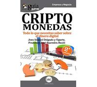 Guiaburros Criptomonedas: Todo Lo Que Necesitas Saber Sobre El Dinero