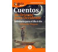 Guiaburros Cuentos De Oriente Para Occidente: Sabidruia Para El Dia A